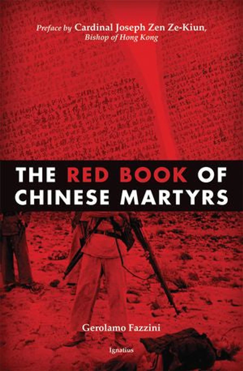 The Red Book of Chinese Martyrs: Testimonies and Autobiographical Accounts