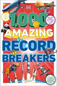 1,000 Amazing Record Breakers