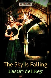 The Sky Is Falling
