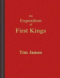 An Exposition of First Kings