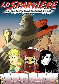 Lo Sparviere: fumetto a colori e racconto
