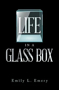 Life a Glass Box