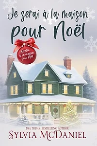 Je serai à la maison pour Noël