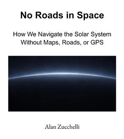 No Roads in Space