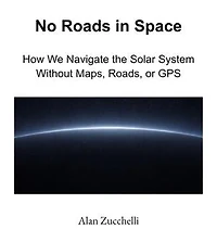No Roads in Space