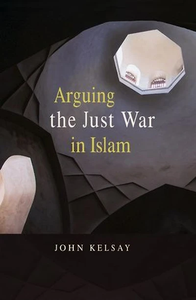 Arguing the Just War Islam