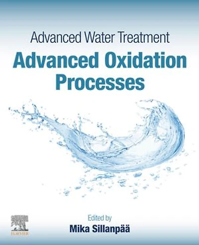 Advanced Water Treatment: Oxidation Processes