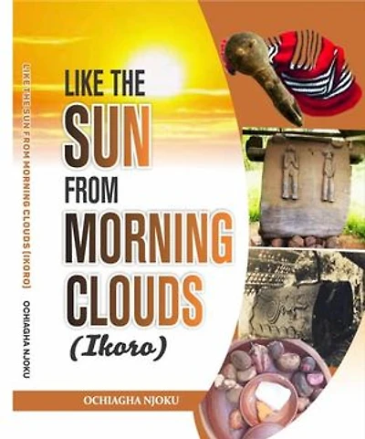 LIKE THE SUN FROM MORNING CLOUDS (IKORO)