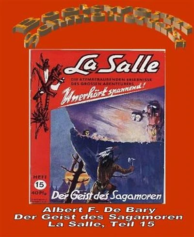 Der Geist des Sagamoren: La Salle Band 15