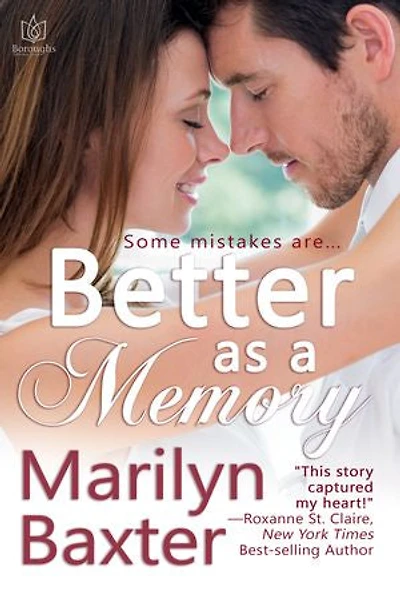 Better as a Memory