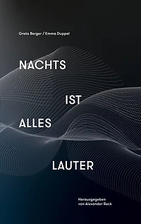 Nachts ist alles lauter