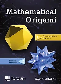 Mathematical Origami: Geometrical Shapes By Paper Folding