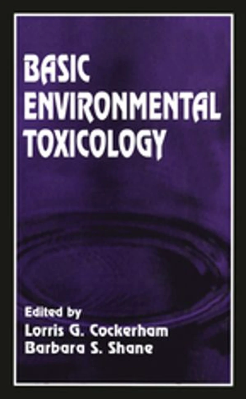 Basic Environmental Toxicology