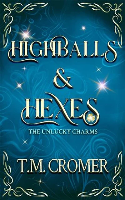 Highballs & Hexes