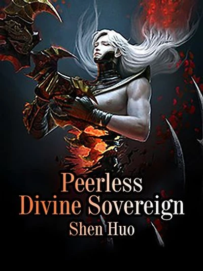Peerless Divine Sovereign: Volume 5