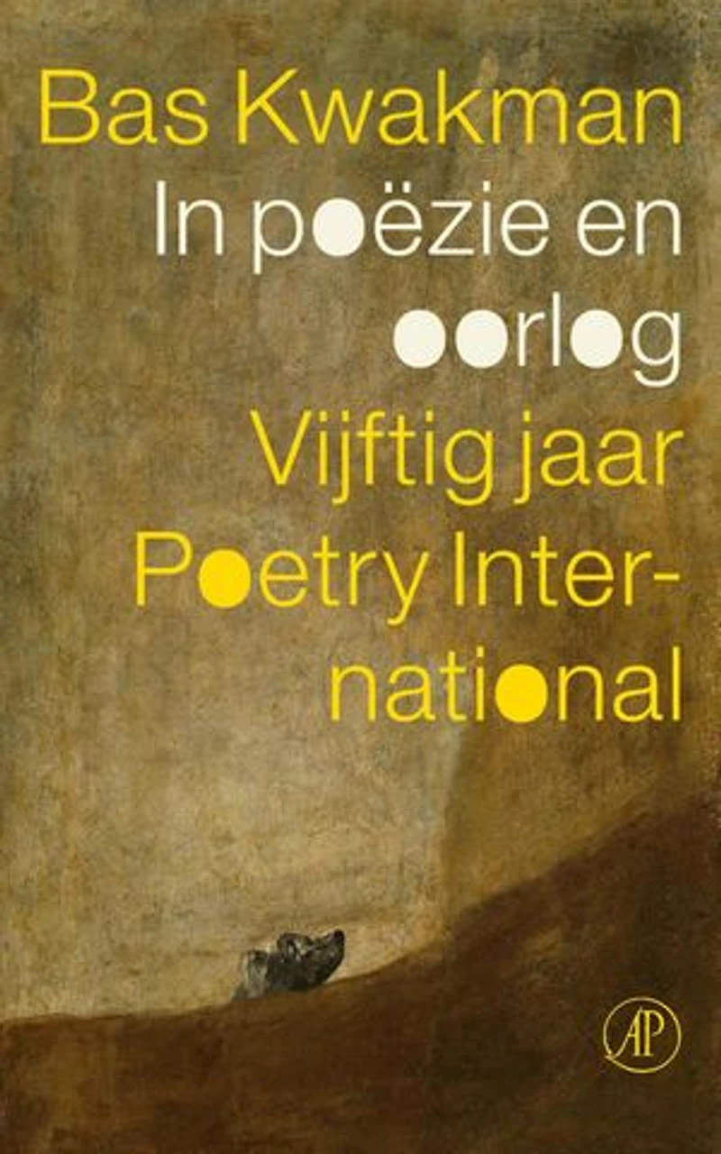 In poëzie en oorlog: Vijftig jaar Poetry International