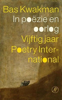 In poëzie en oorlog: Vijftig jaar Poetry International