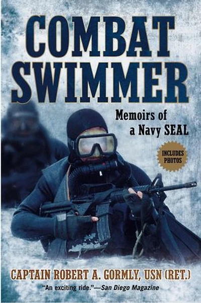 Combat Swimmer: Memoirs Of A Navy Seal