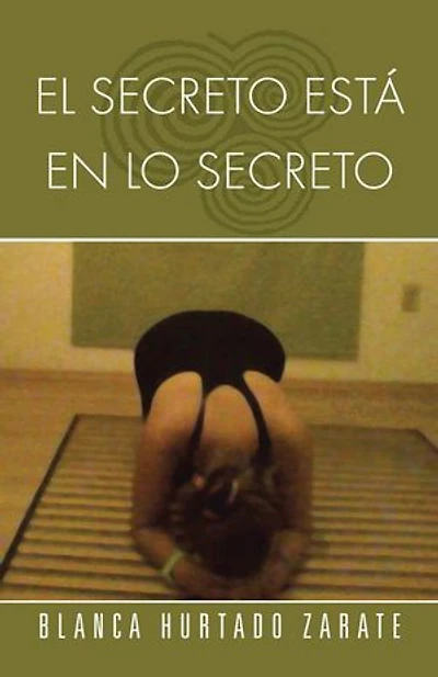 El Secreto Esta En Lo