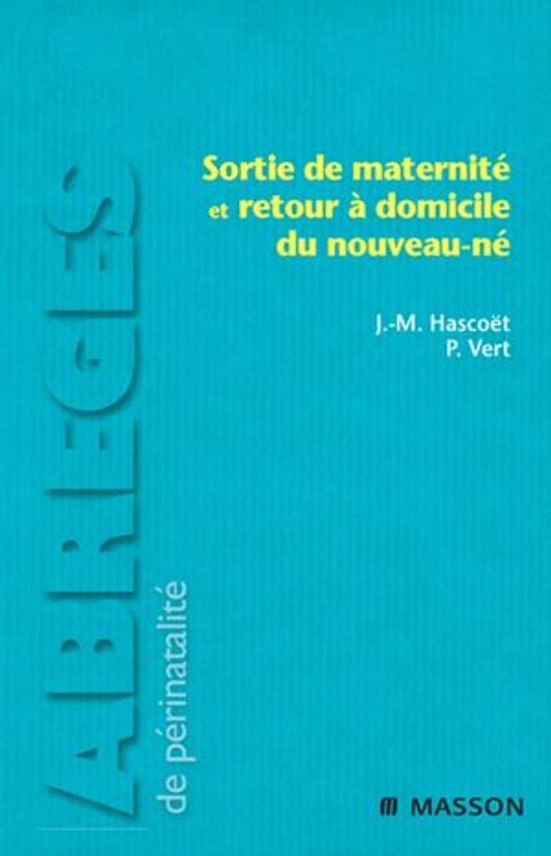 Sortie de maternité et retour à domicile du nouveau-né