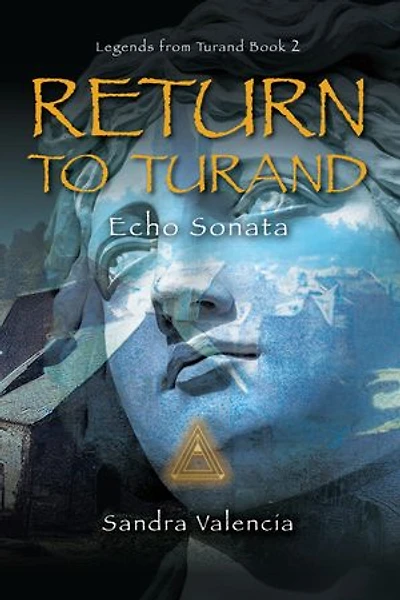 Return to Turand: Echo Sonata