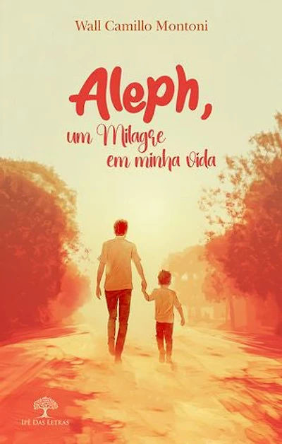 Aleph, Um Milagre Em Minha vida