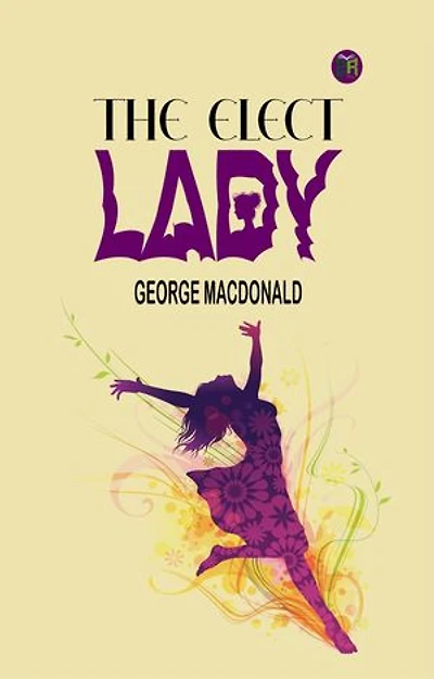 The Elect Lady