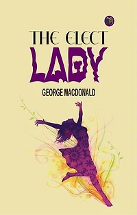The Elect Lady