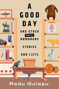 A Good Day and Other (Mostly) Humorous Stories Lists
