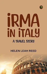Irma in Italy A Travel Story