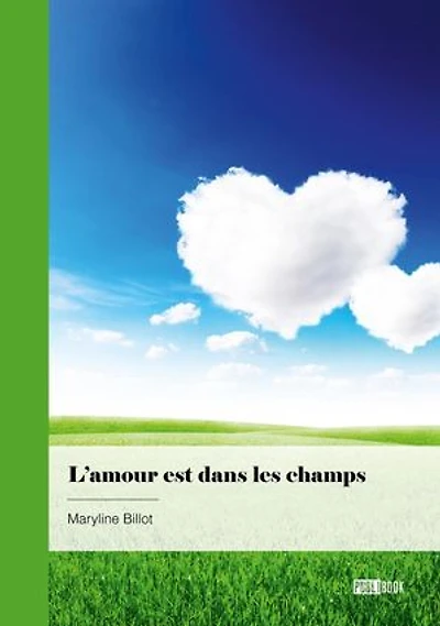 L'amour est dans les champs