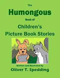 The Humongous Book of Children's Picture Book Stories