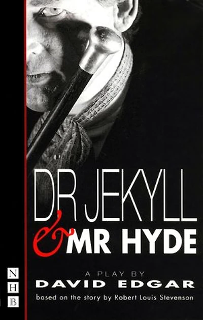 Dr Jekyll and Mr Hyde: Stage Version