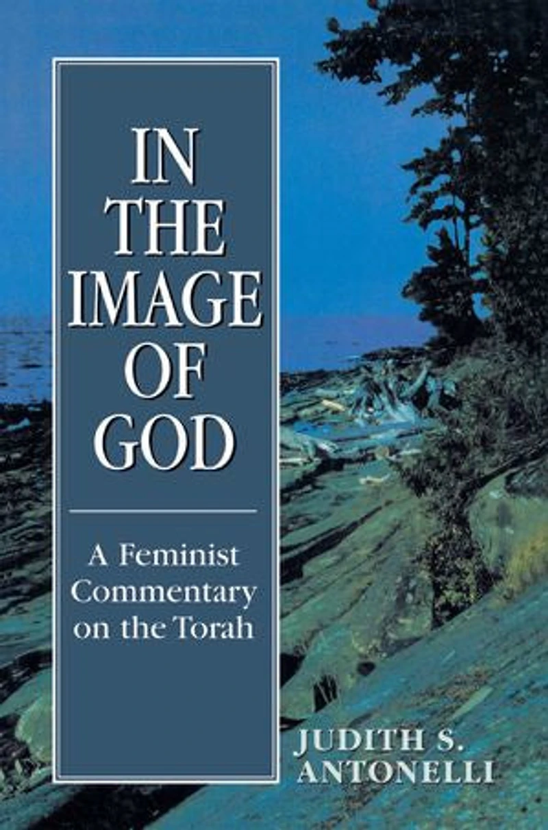 the Image of God: A Feminist Commentary on Torah