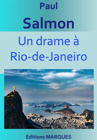 Un drame à Rio-de-Janeiro
