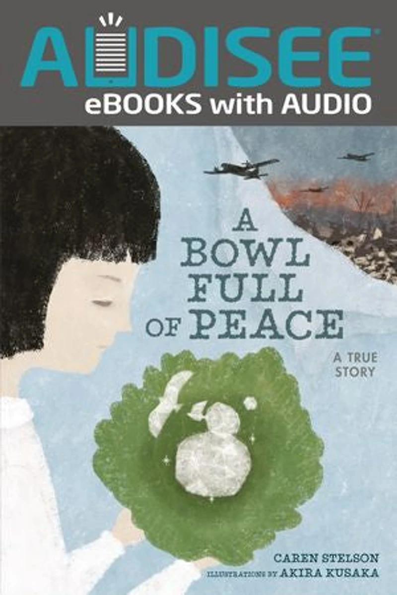 A Bowl Full of Peace: True Story