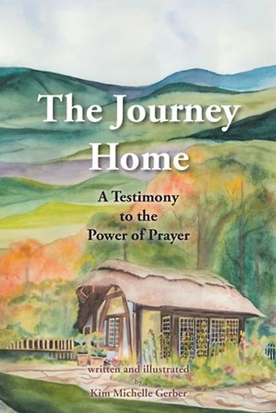 the Journey Home: A Testimony to Power of Prayer