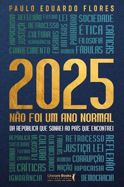 2025 Não foi um ano normal: Da república que sonhei ao país que encontrei
