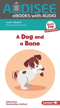 a Dog and Bone: Book 16