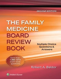 The Family Medicine Board Review Book
