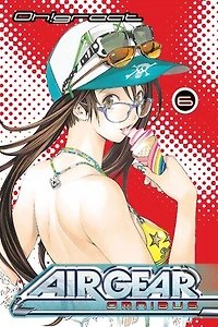 Air Gear Omnibus 6
