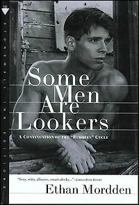 Some Men Are Lookers: A Continuation Of The Buddies Cycle