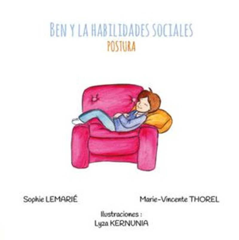 BEN Y LAS HABILIDADES SOCIALES : POSTURA