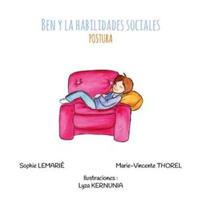 BEN Y LAS HABILIDADES SOCIALES : POSTURA