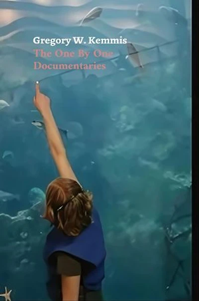 The One By One Documentaries: The One By One Documentaries, #1