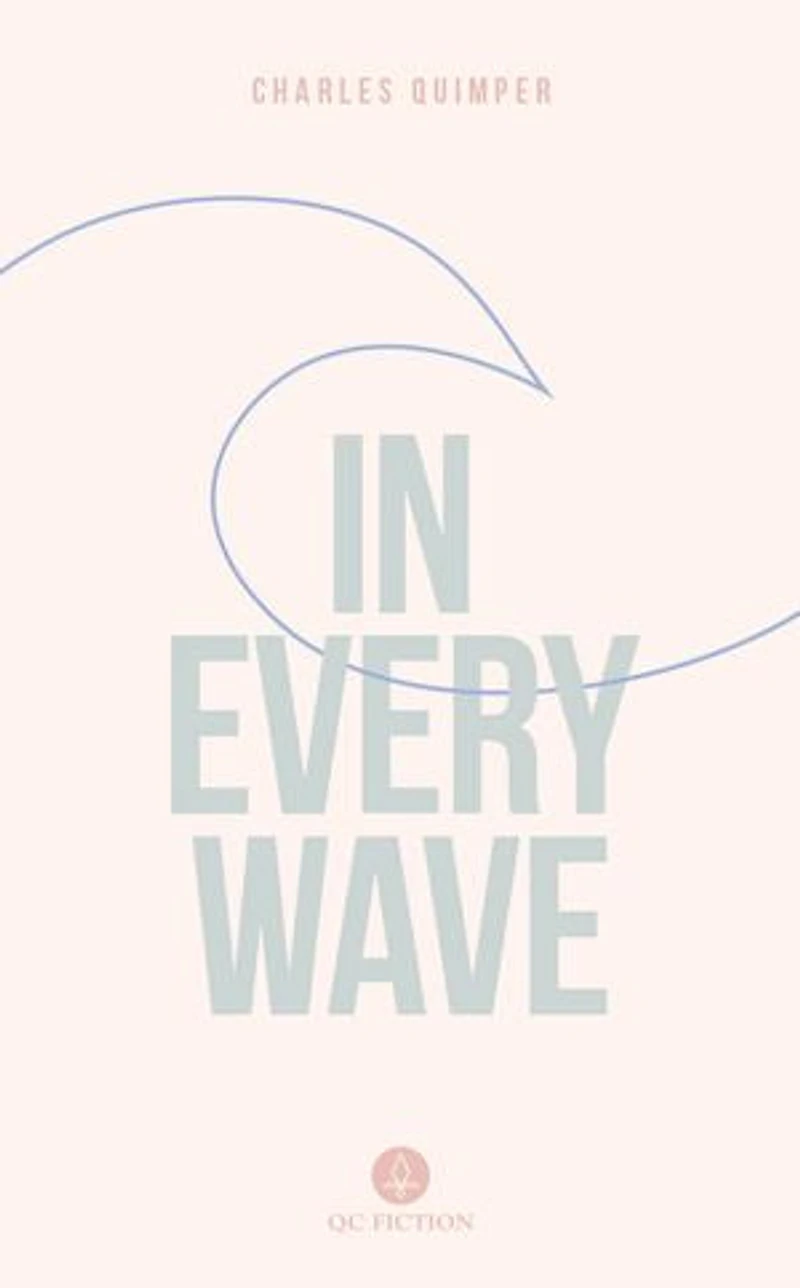 Every Wave
