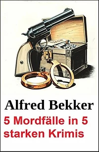 5 Mordfälle in 5 starken Krimis