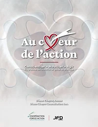 Au coeur de l'action: Programme de formation et guide de pratique