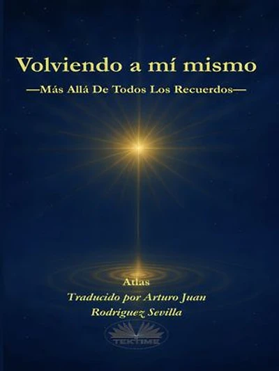 Volviendo A Mí Mismo: Más Allá De Todos Los Recuerdos