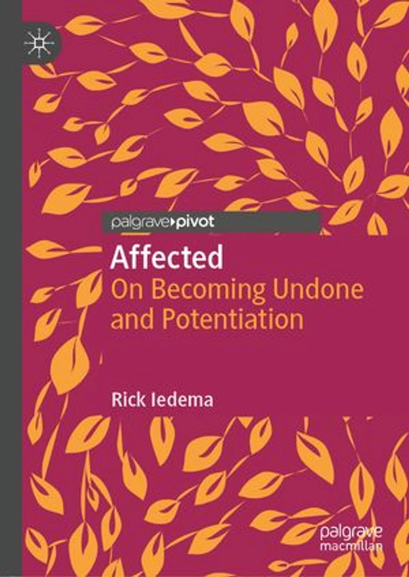 Affected: On Becoming Undone And Potentiation